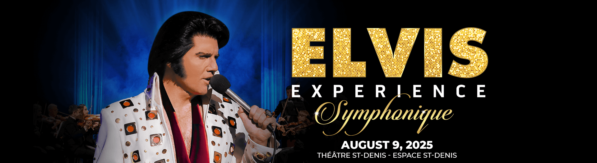 Elvis Experience Symphonique