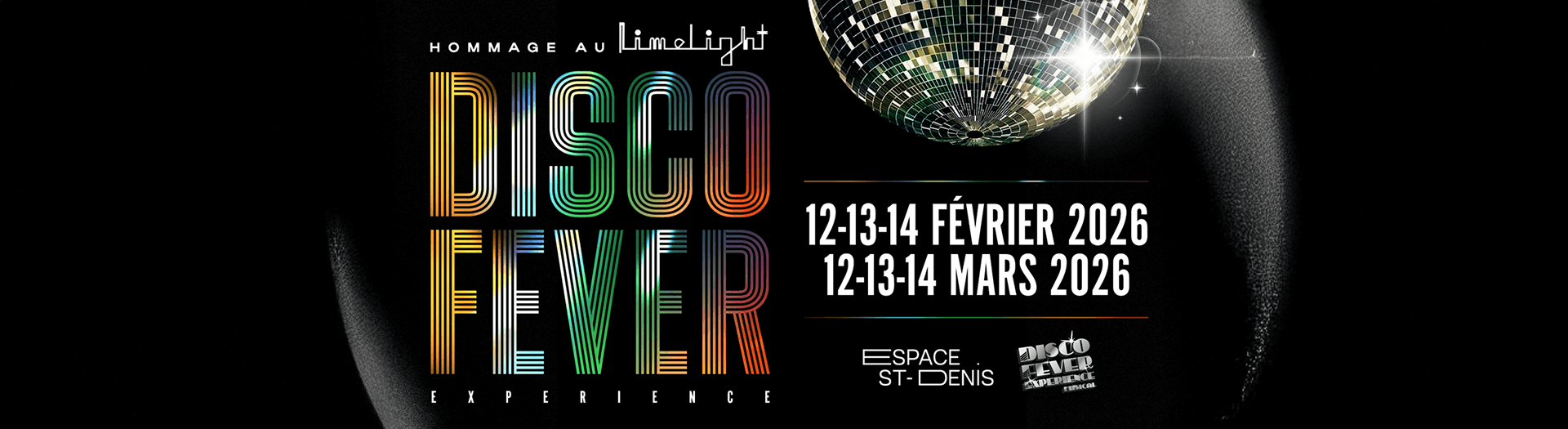 Hommage au Limelight - Disco Fever Experience