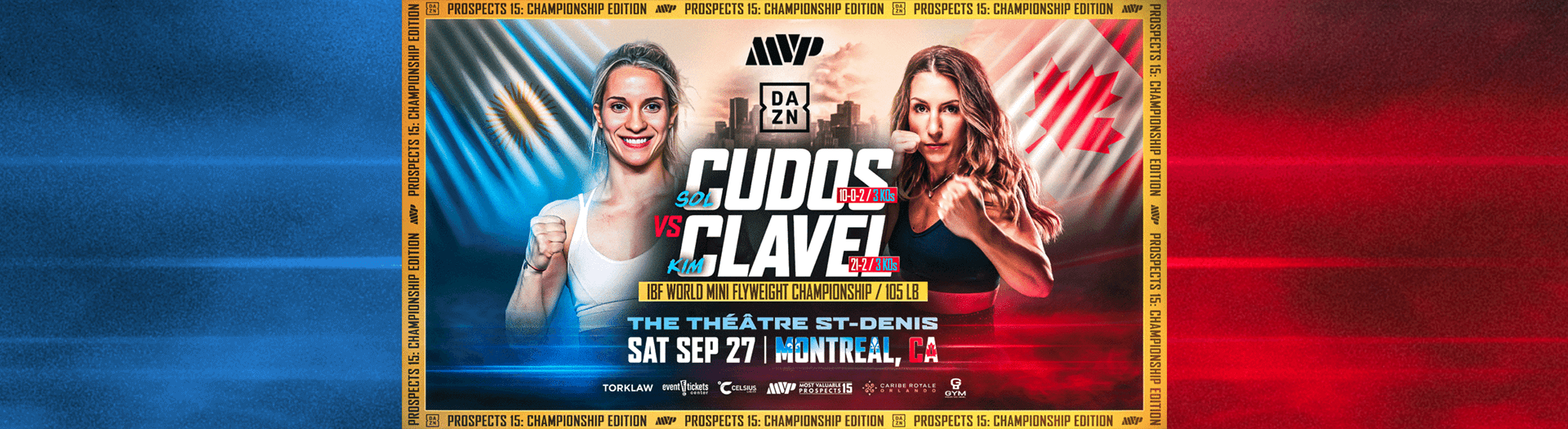 Most Valuable Prospects 15 - Édition Championnat : Kim Clavel vs. Sol Cudos