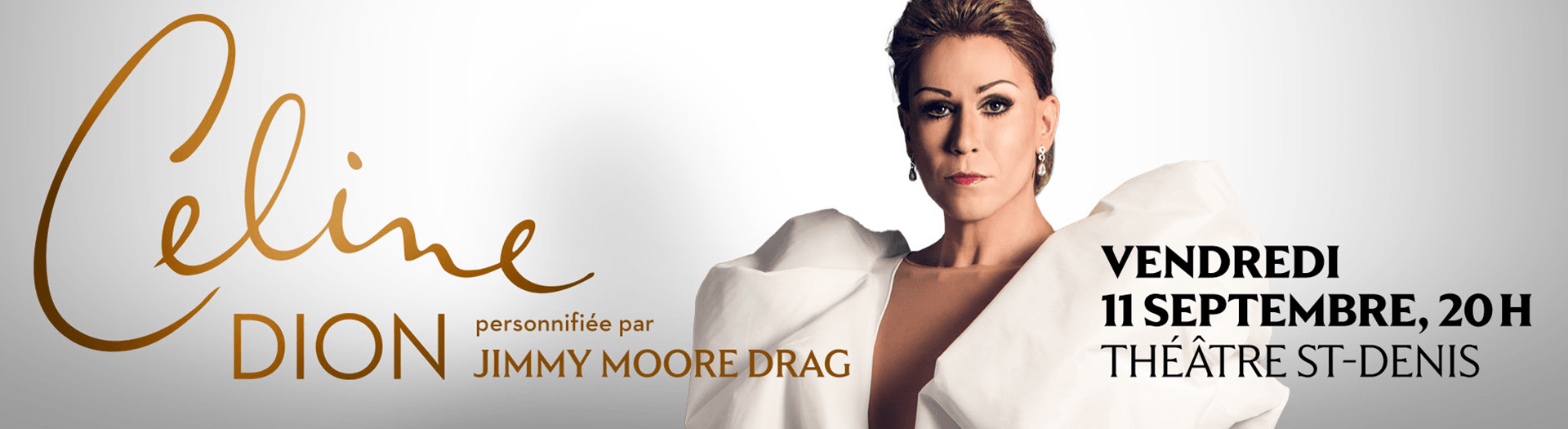 CÉLINE DION personnifiée par Jimmy Moore Drag