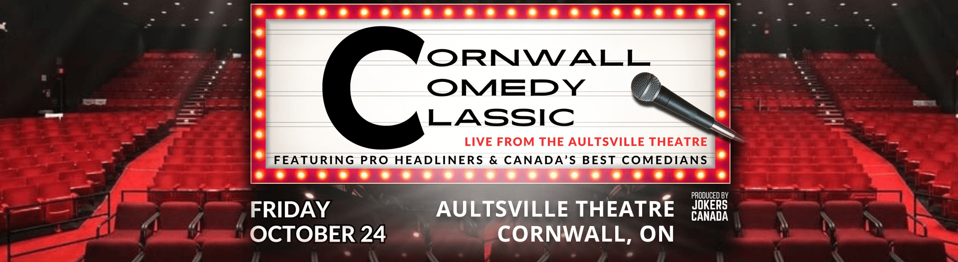 Cornwall Comedy Classic Presented by Jokers Canada