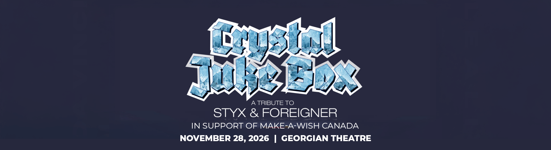 In Support of Make-A-Wish Canada: Crystal Jukebox