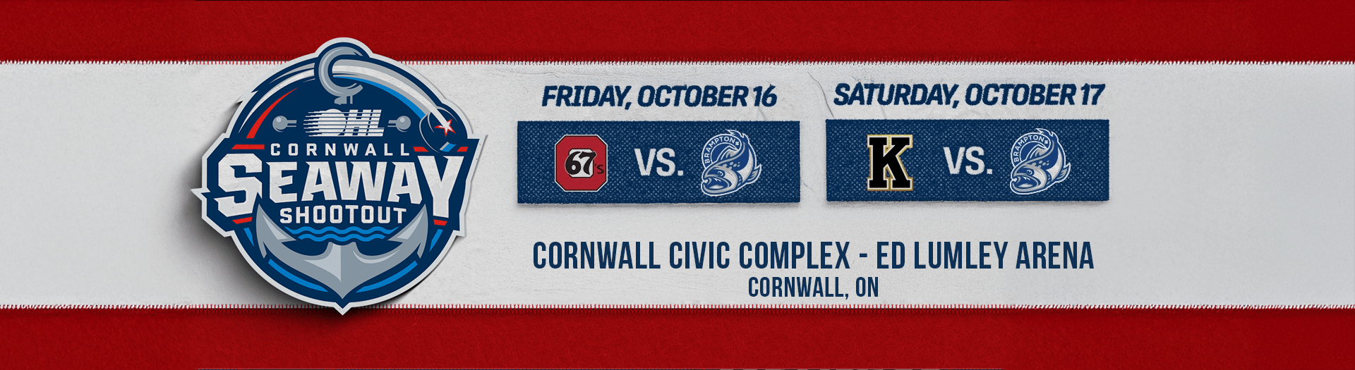 2 DAY TICKETS | OHL Cornwall Seaway Shootout