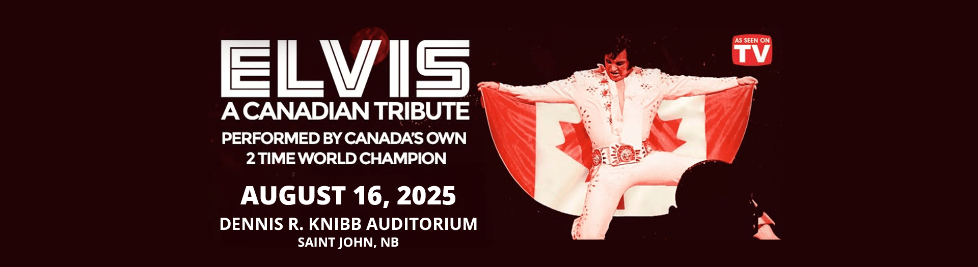 Thane Dunn's - Elvis: A Canadian Tribute