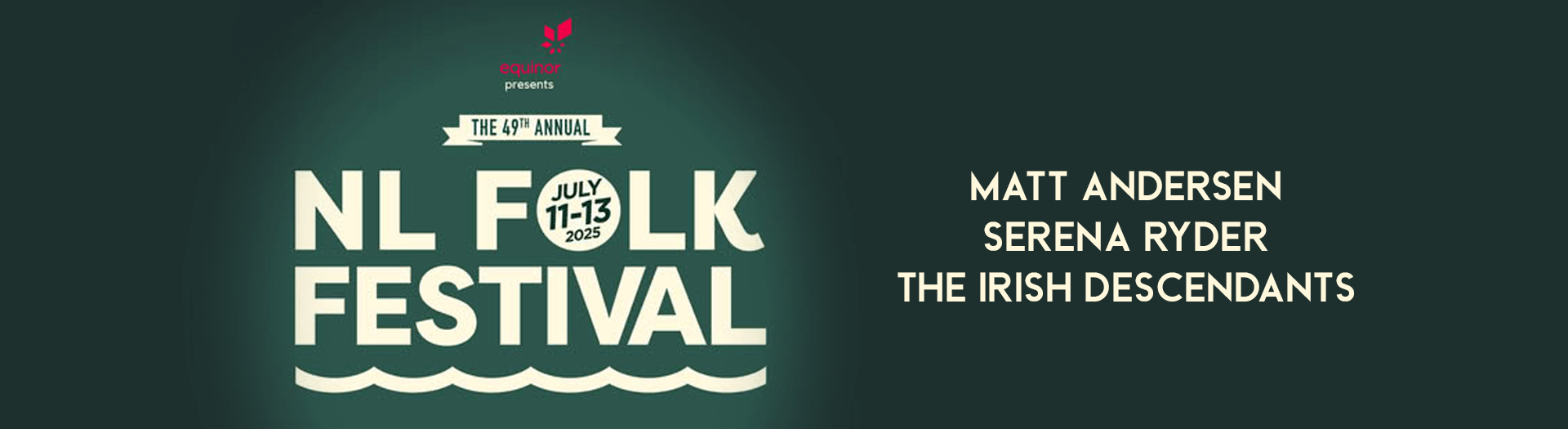 49th Annual NL Folk Festival