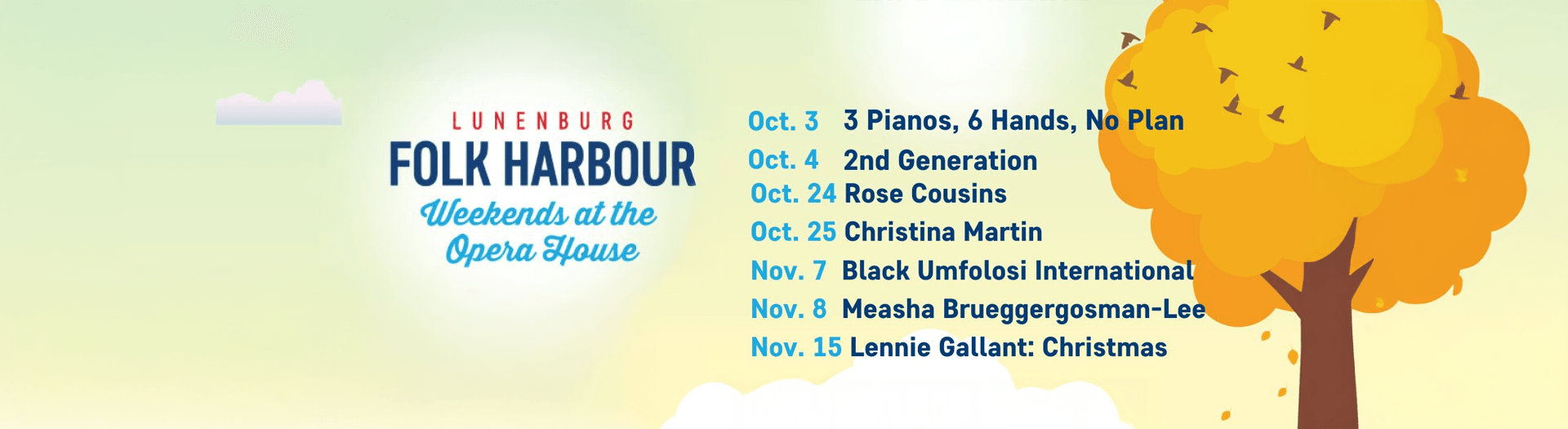 Weekends at the Opera House | Lunenburg Folk Harbour Society