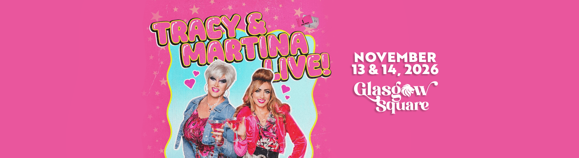 Tracy and Martina: Live at Glasgow Square Theatre