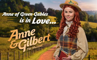 Anne & Gilbert: The Musical