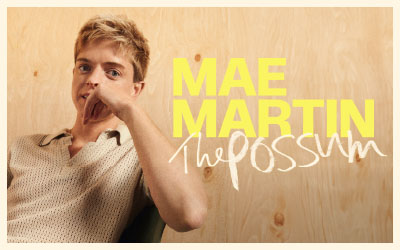 Mae Martin: The Possum